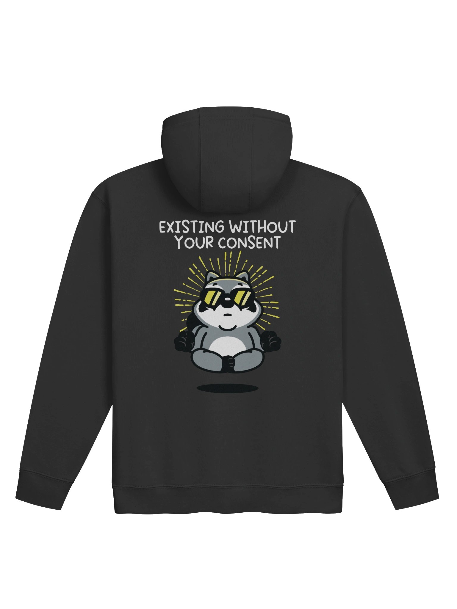 Existing Without Your Consent Unisex Hoodie (Members Only) product image (2)
