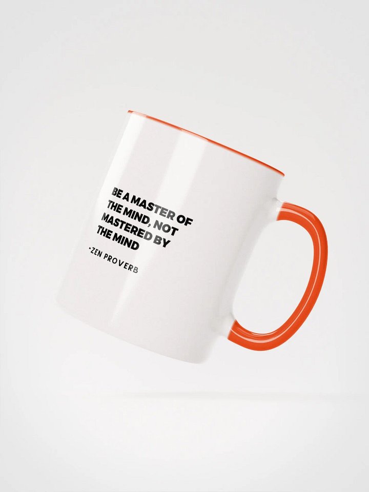 Be A Master Of The Mind Zen Proverb Mug product image (26)