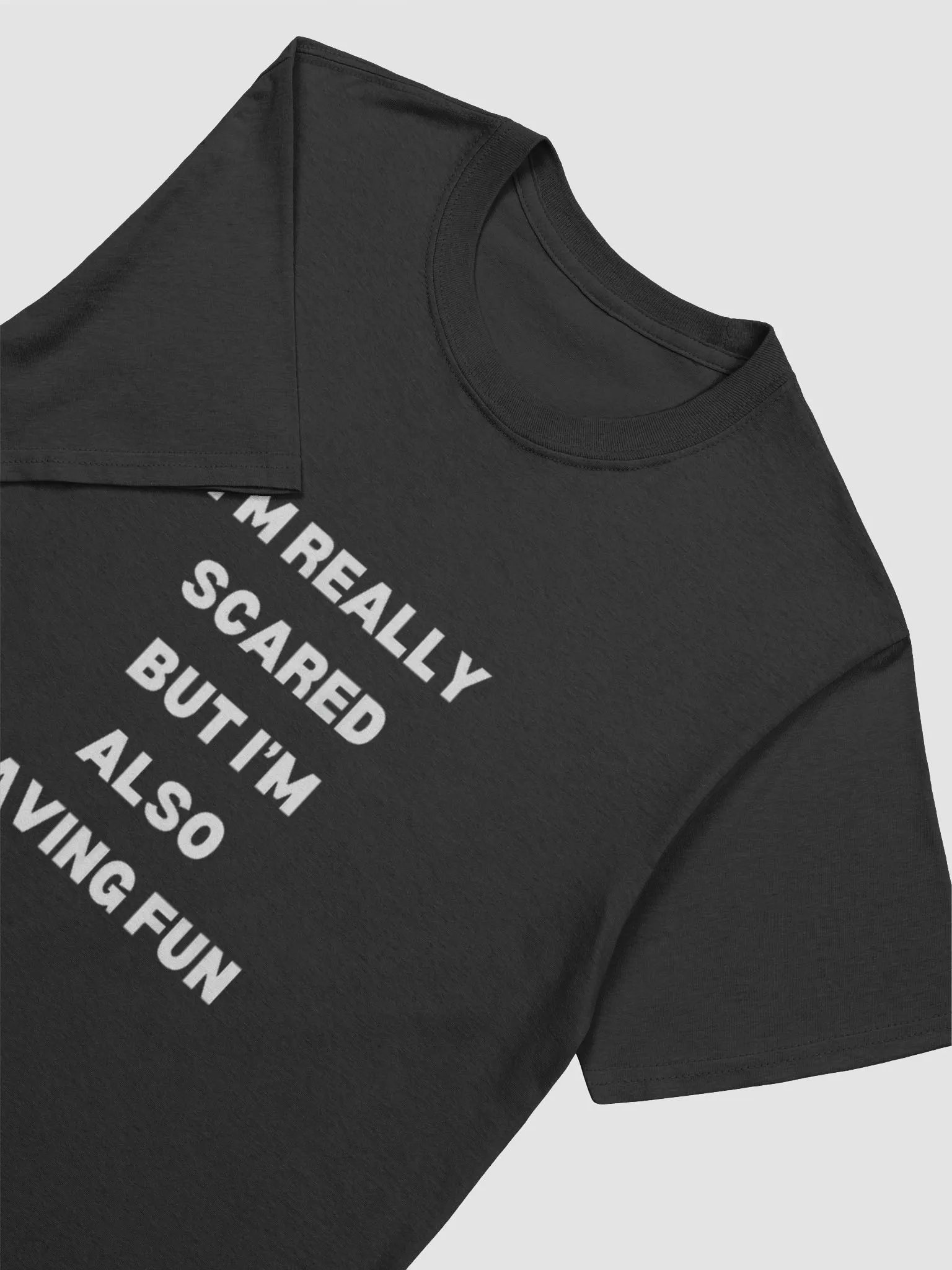 I'm Really Scared But I'm Also Having Fun product image (3)