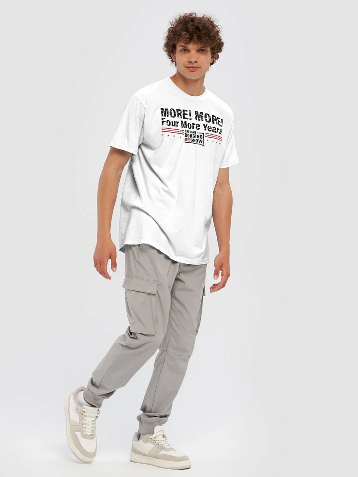 The Dan Bongino Show More More Four More Years Shirt product image (1)