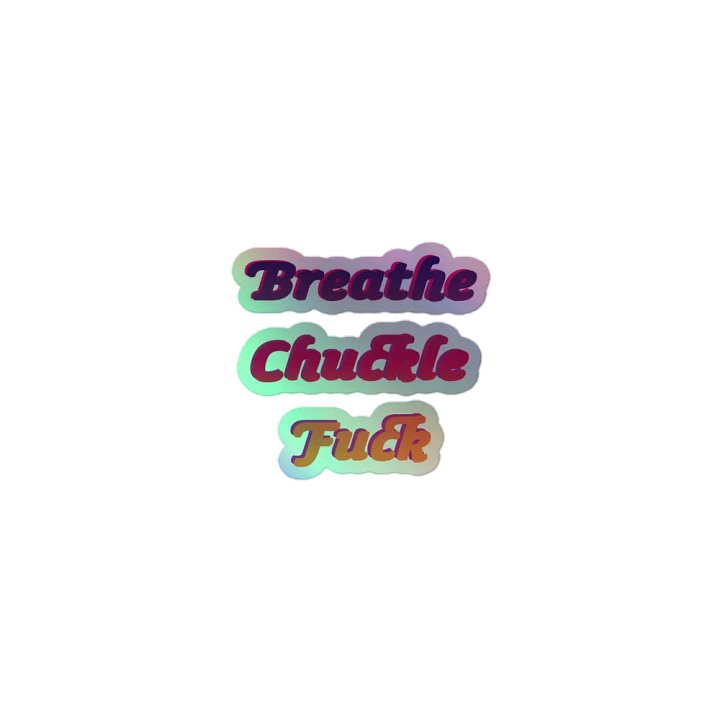 No More Live Laugh Love - Holo Sticker product image (1)