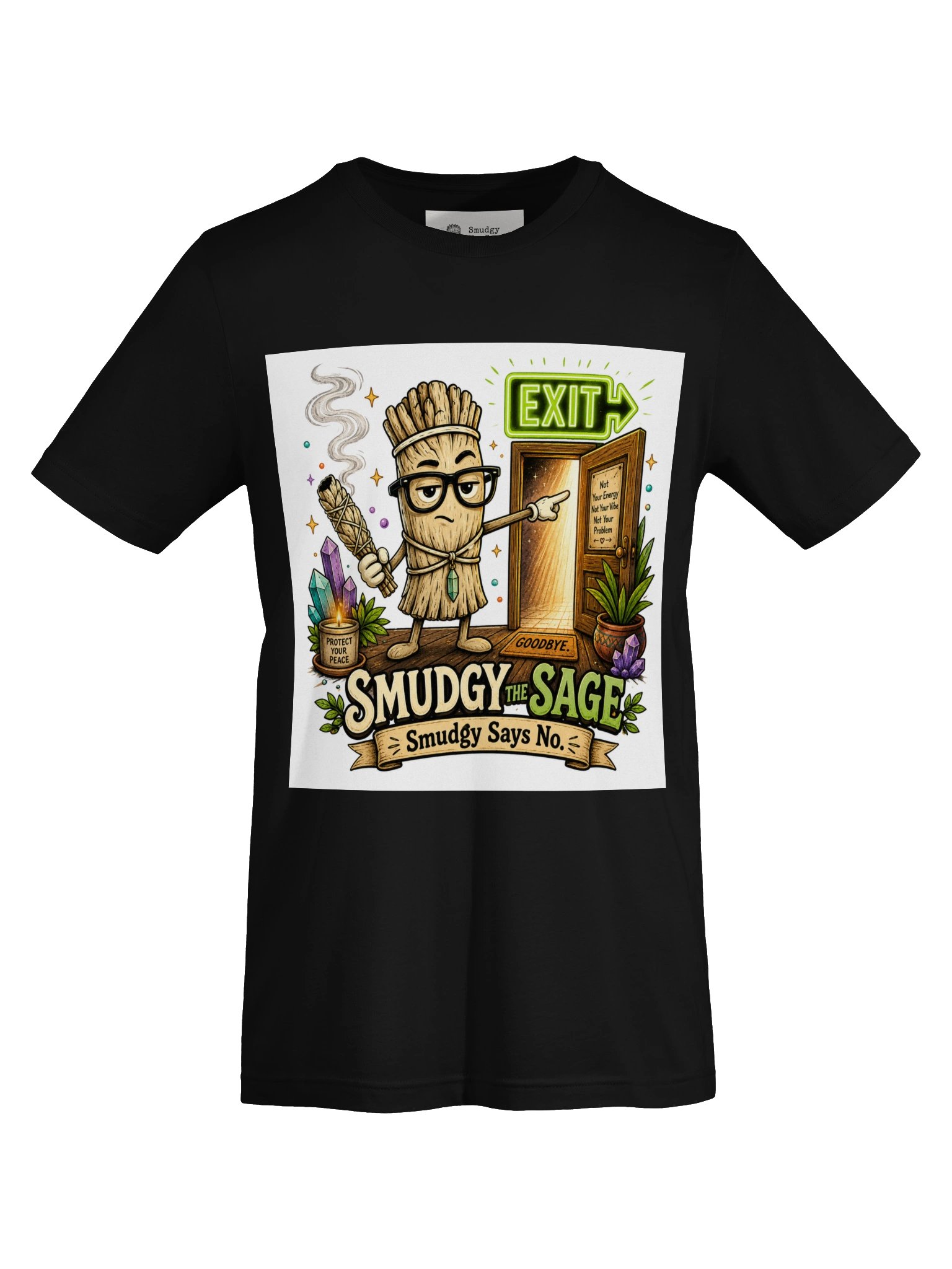 Smudgy The Sage - Smudgy Says No - T-Shirt product image (2)