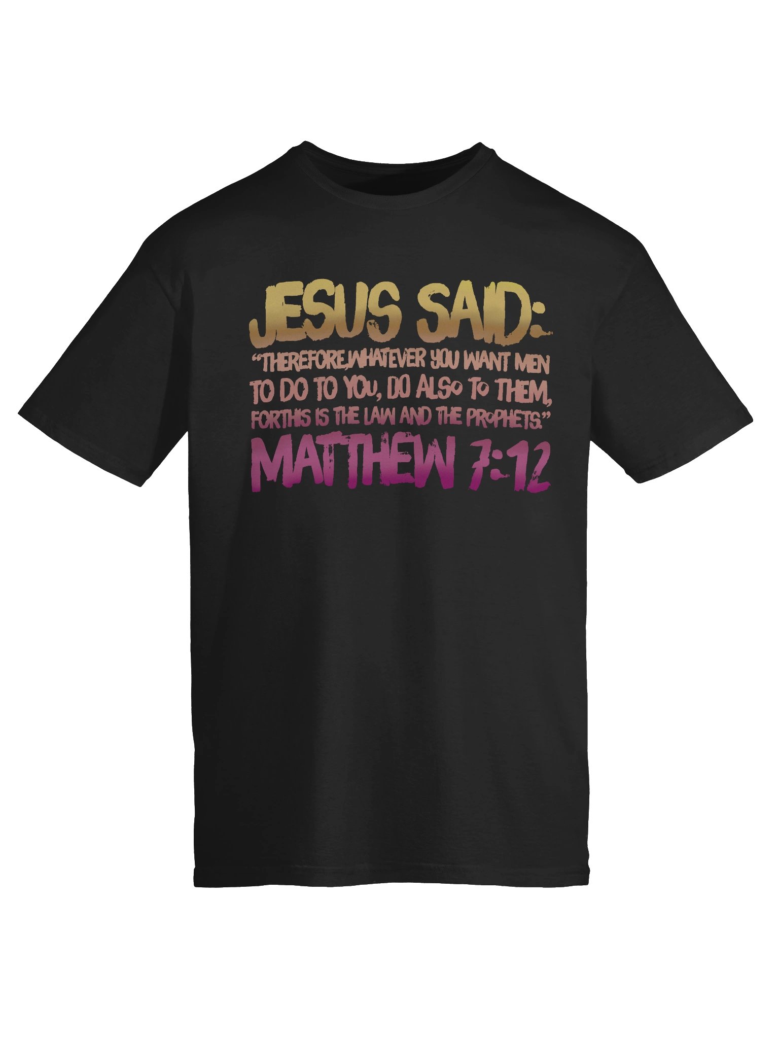 Christian Shirt The Golden Rule Matthew 7:12 product image (11)