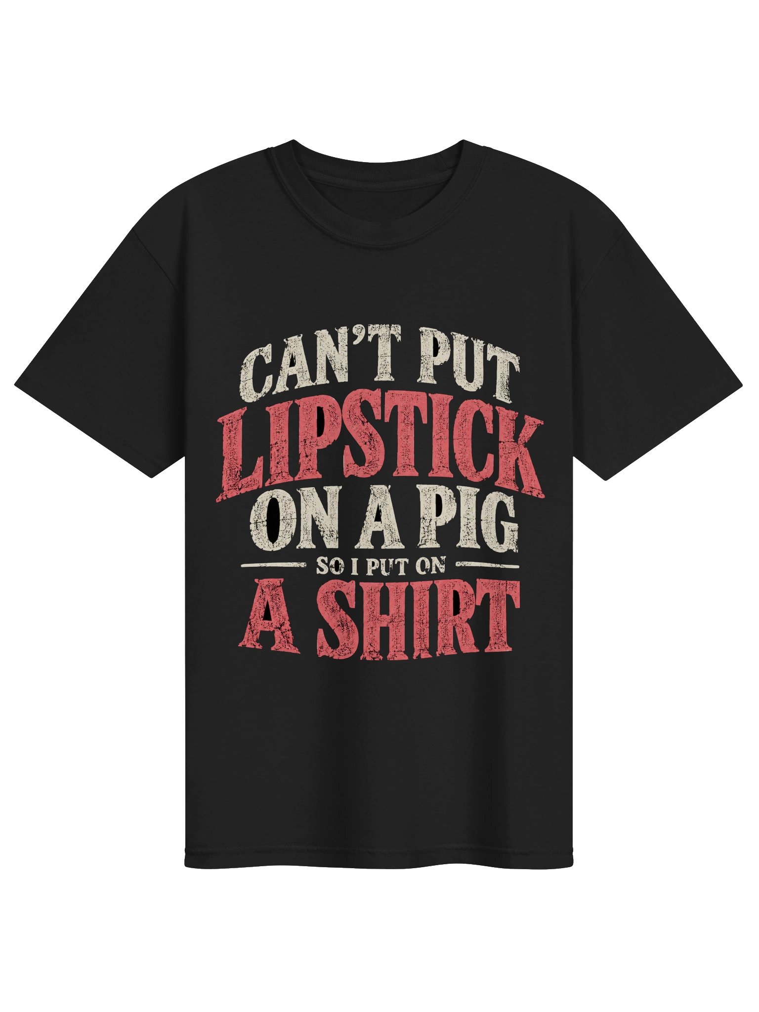 Can't Put Lipstick on a Pig Heavyweight Tee product image (1)