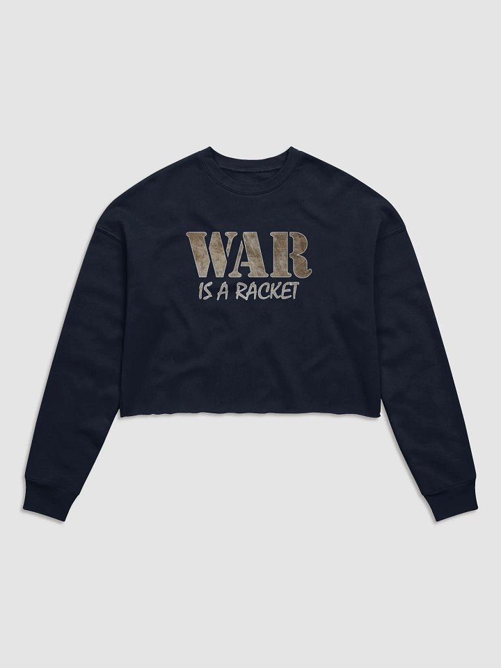 War Is A Racket - Metal - Bella+Canvas Women's Fleece Crop Sweatshirt product image (1)