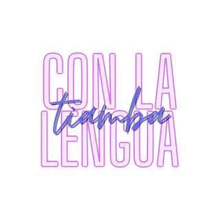 Tiamba Con La Lengua