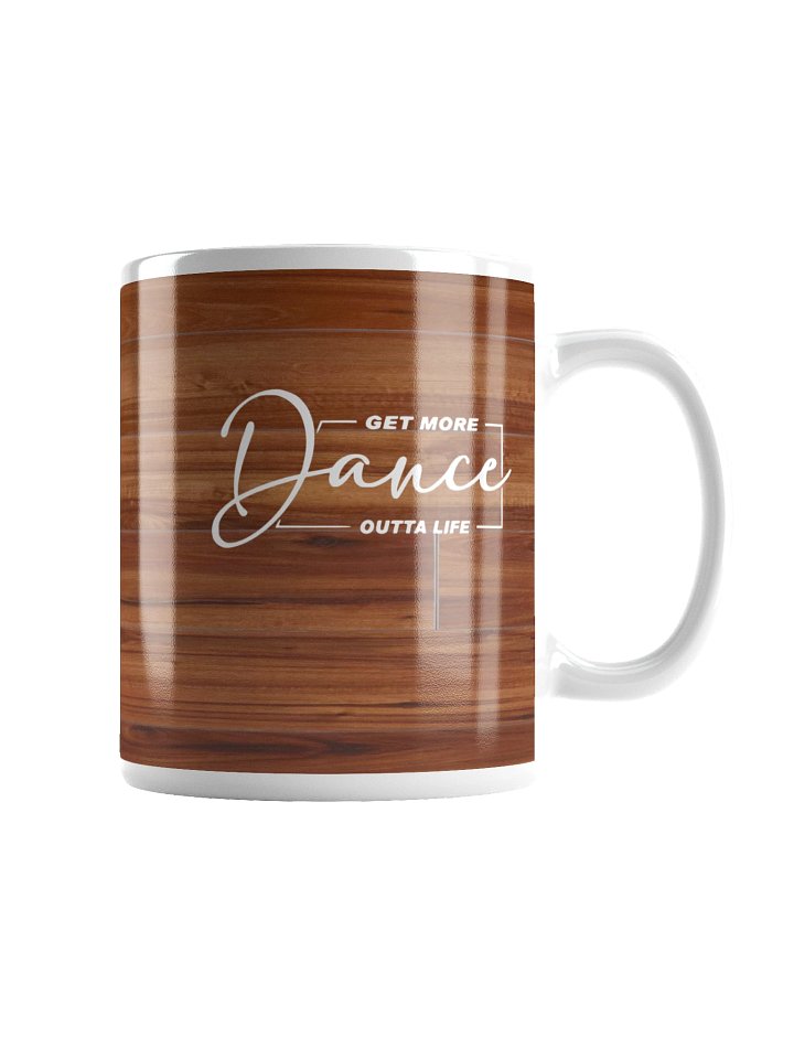 Get More Outta Life • Coffee Mug product image (2)