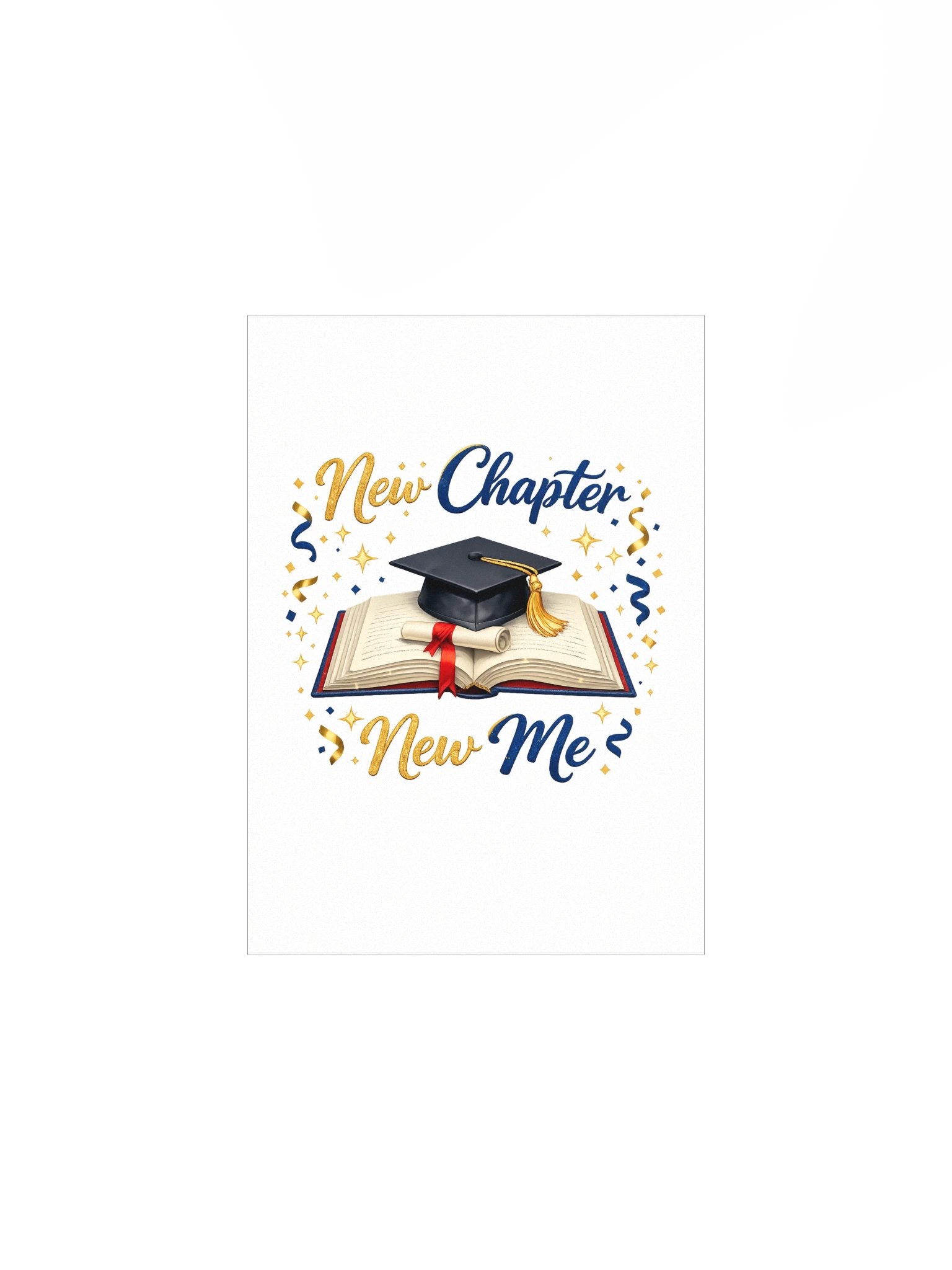 New Chapter New Me - Matte Poster product image (1)