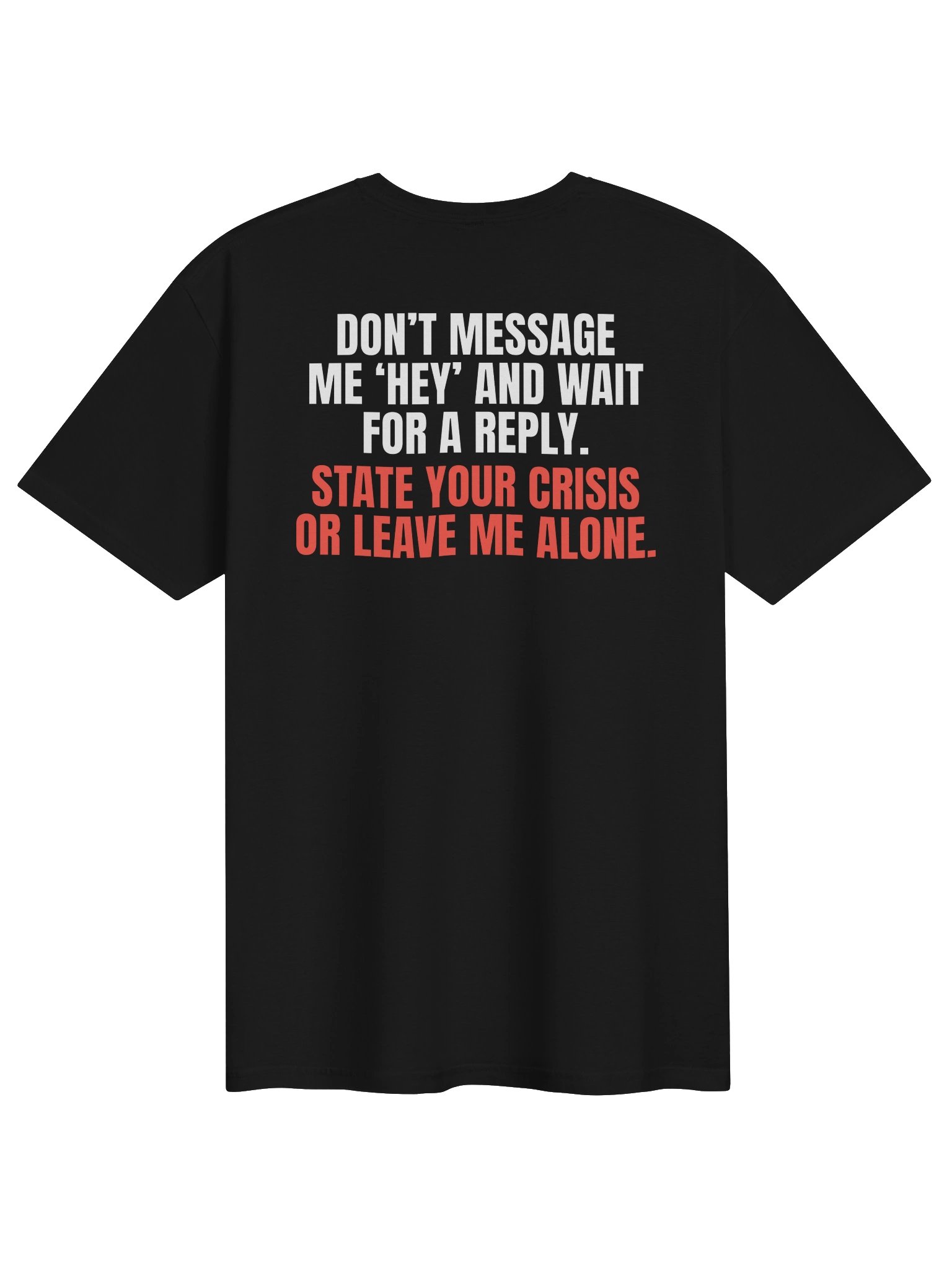 State Your Crisis Tee product image (1)
