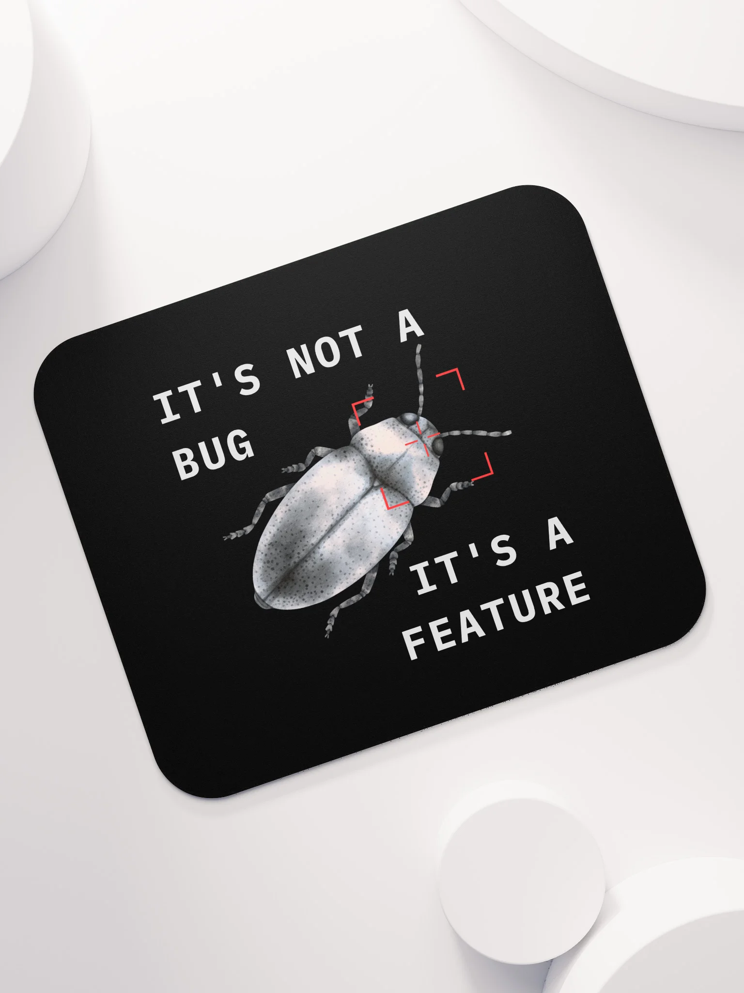 IT'S NOT A BUG, IT'S A FEATURE product image (7)