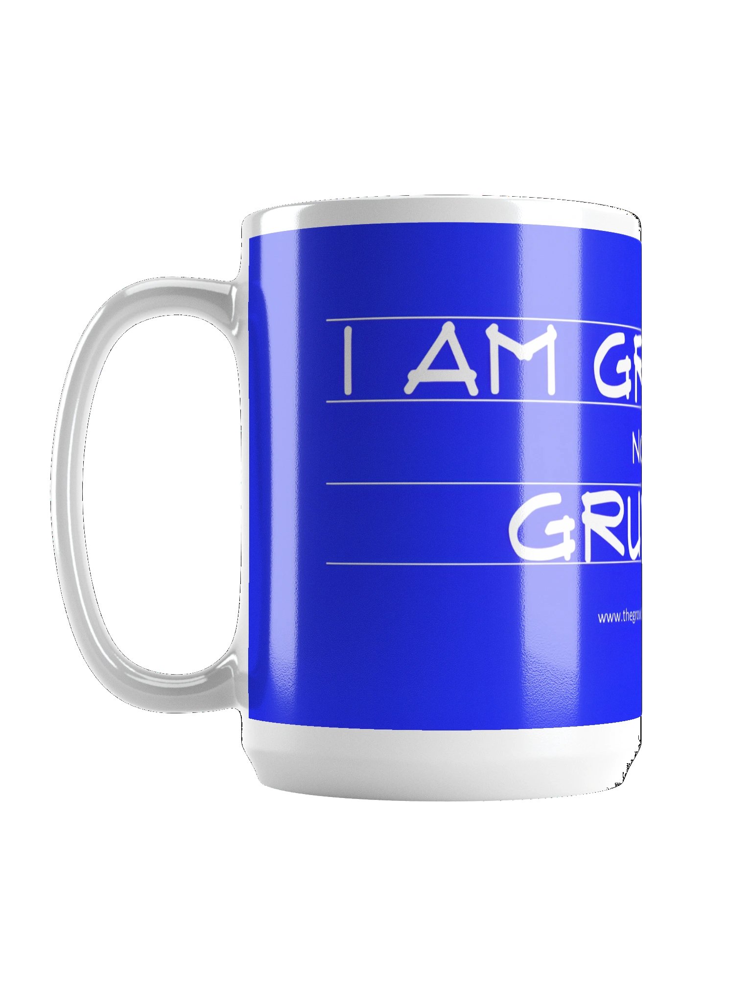 GROUCHY NOT GRUMPY MUG (15 OZ) product image (1)