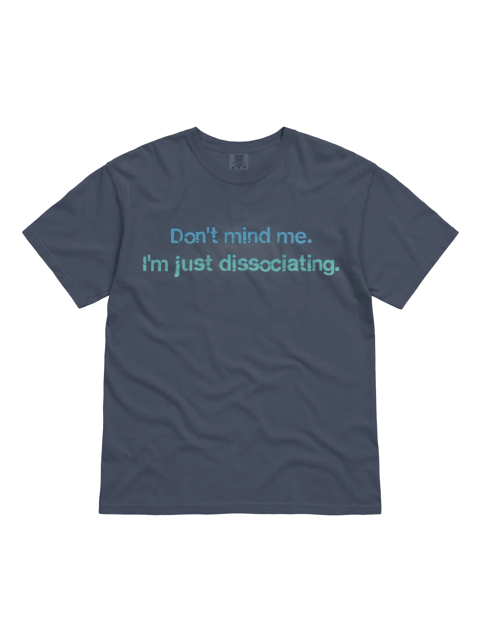 Don't Mind Me - Comfort Colors Garment-Dyed Heavyweight T-Shirt product image (7)