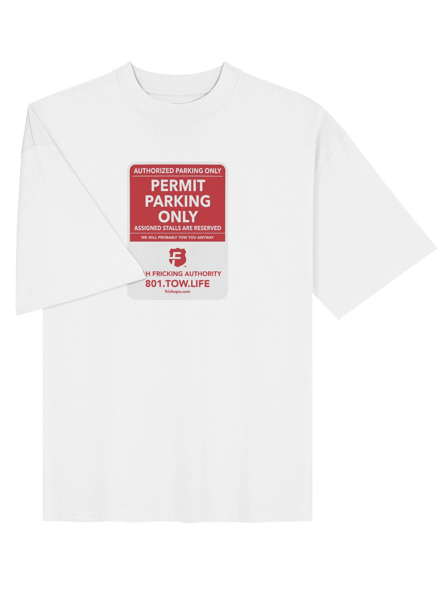 Permit parking only shirt product image (7)