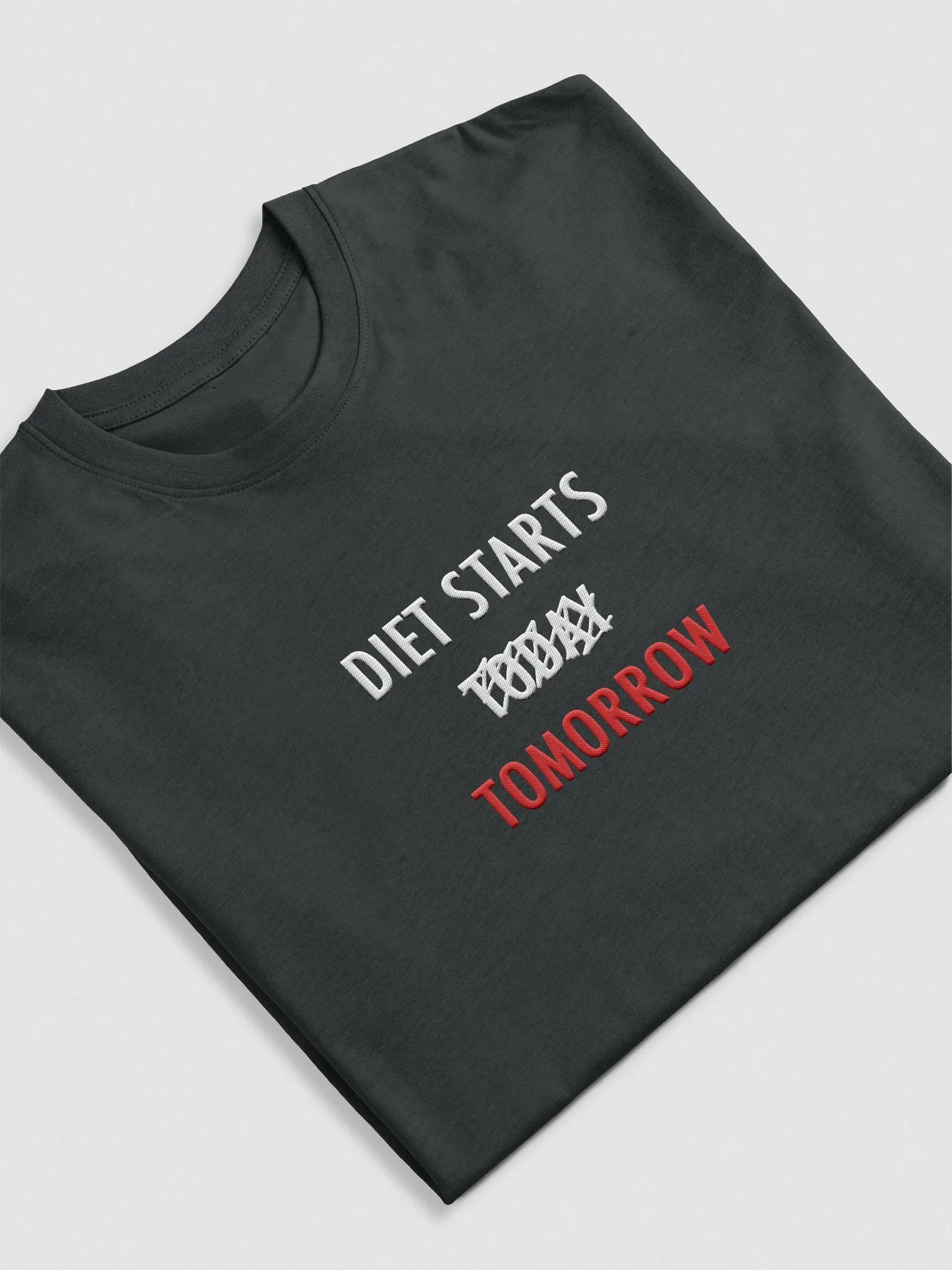 Diet Starts Tomorrow T-Shirt (Black) product image (4)