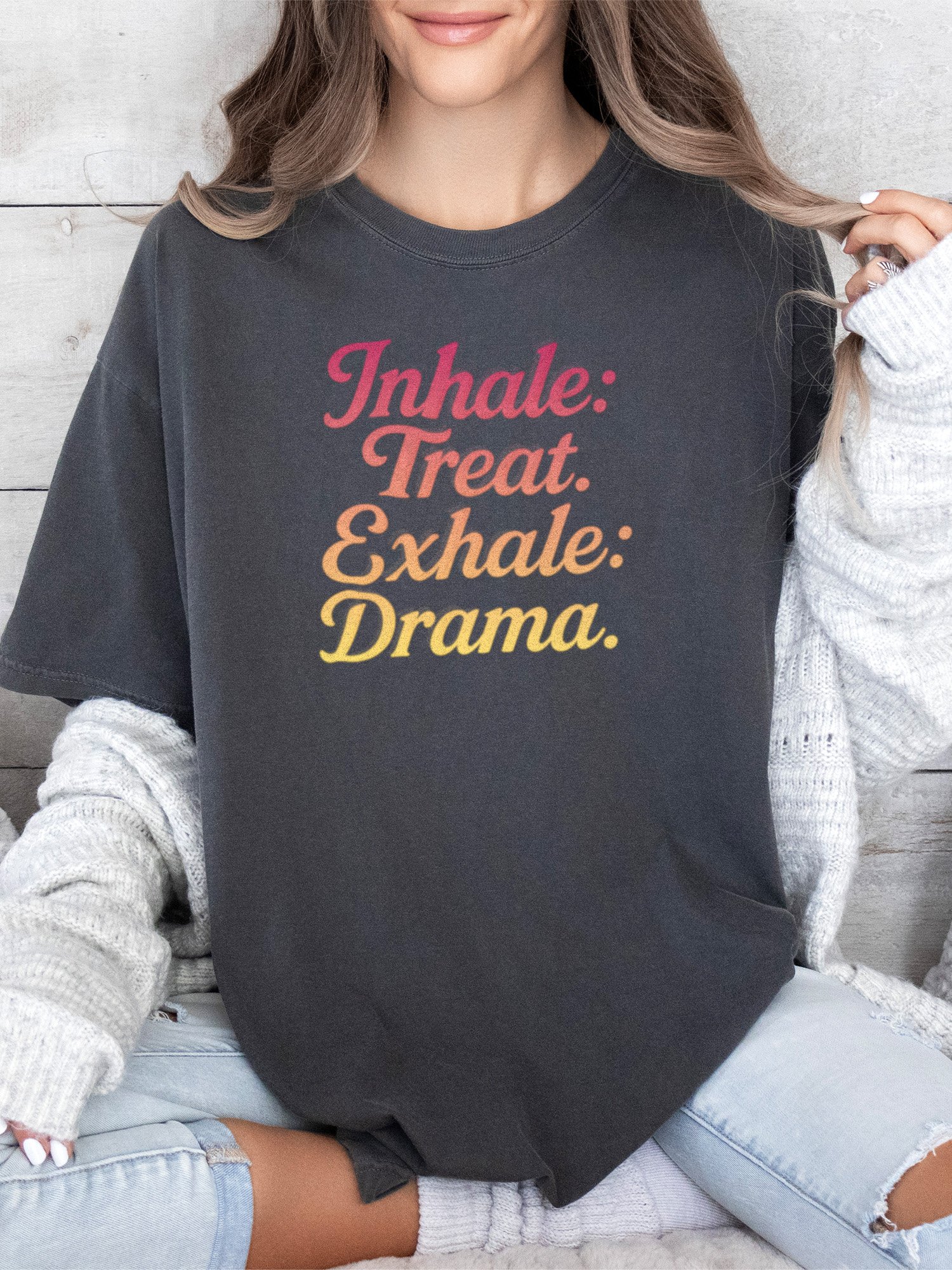 Inhale Treat Exhale Drama Tee product image (1)