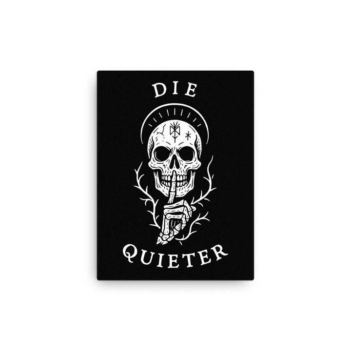Die Quieter - Thin Canvas Art product image (2)