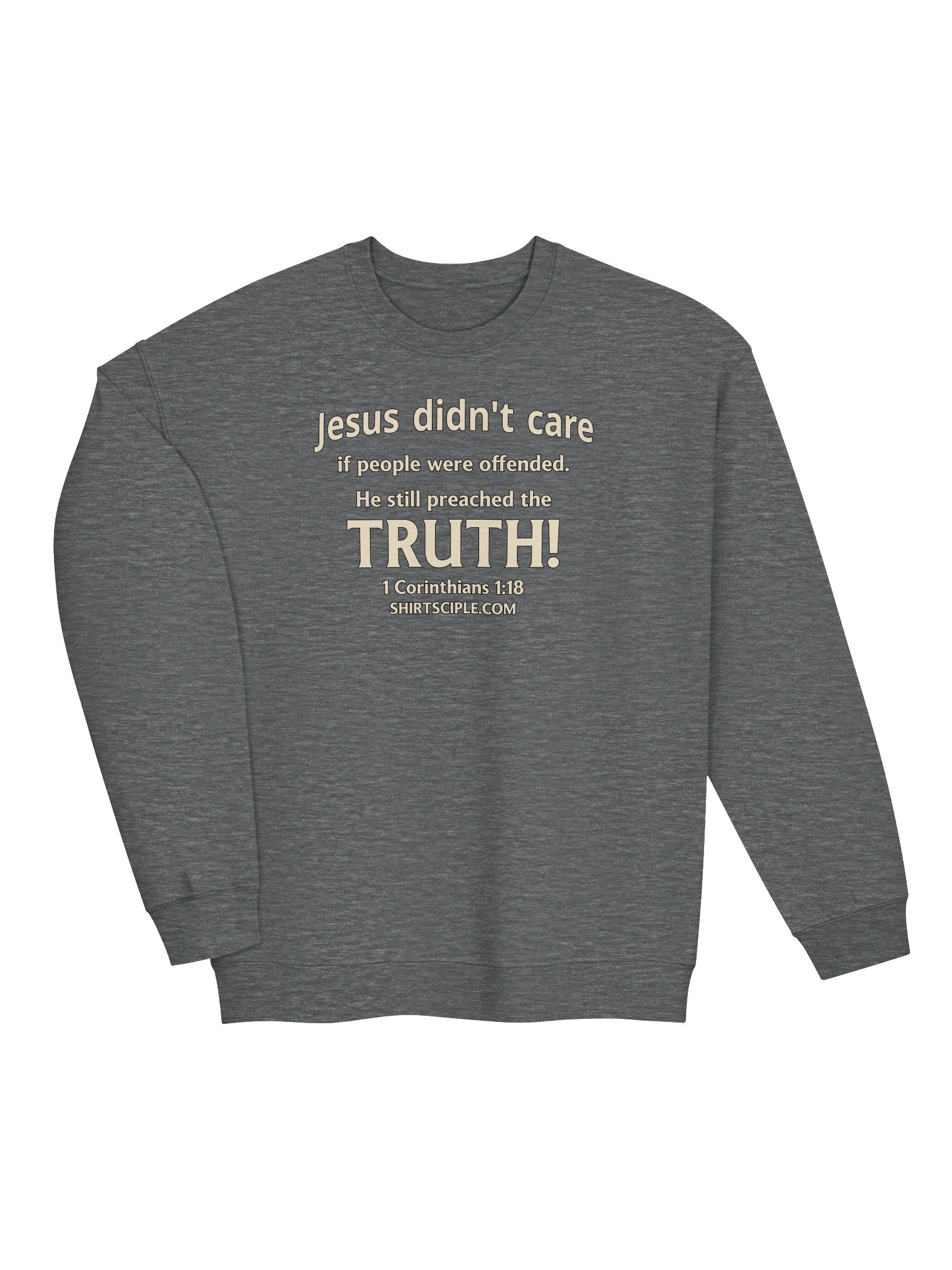 Jesus Still Preached The Truth Sweatshirt product image (3)