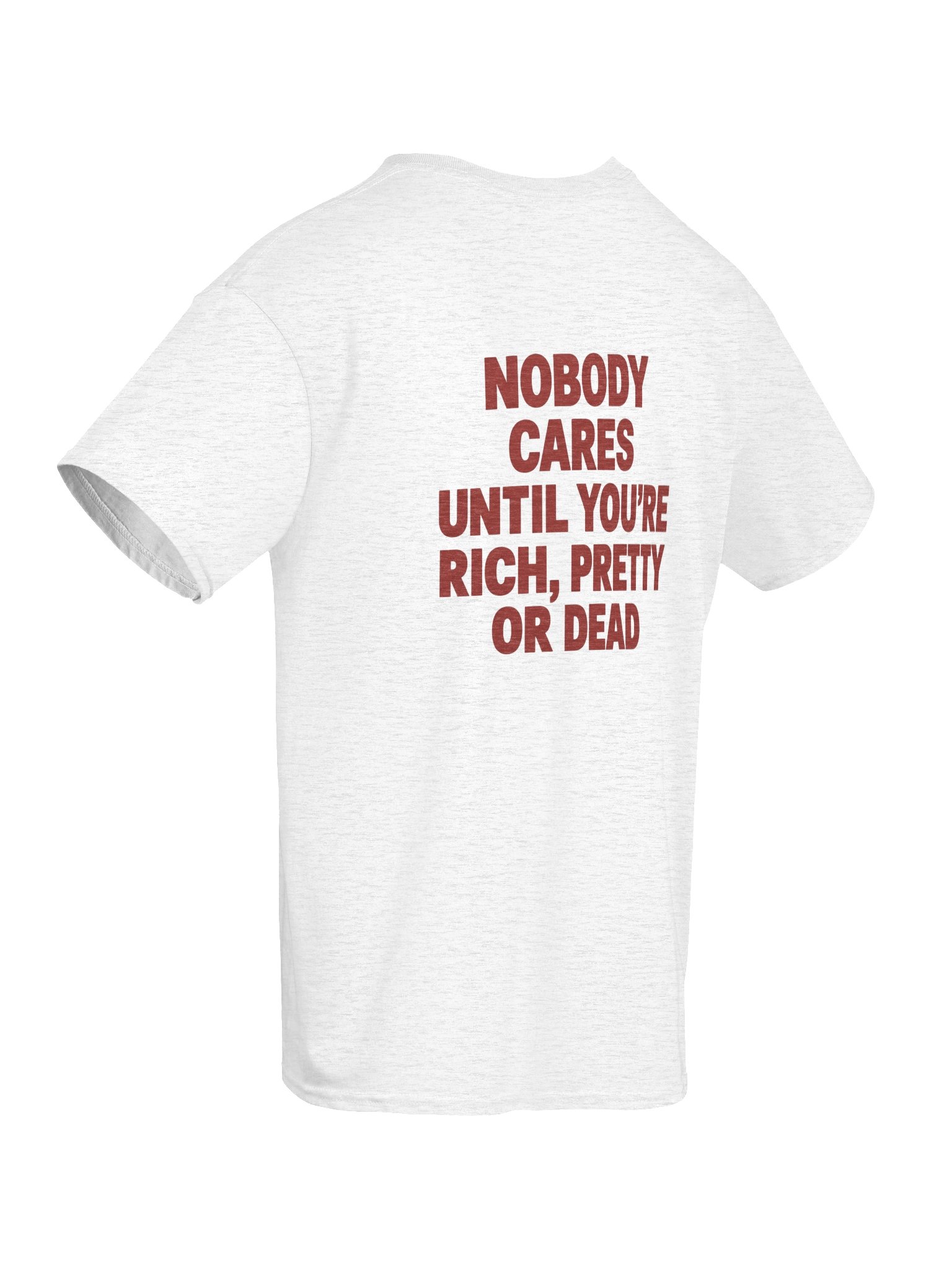 Nobody Cares Until You’re Rich, Pretty, or Dead product image (93)
