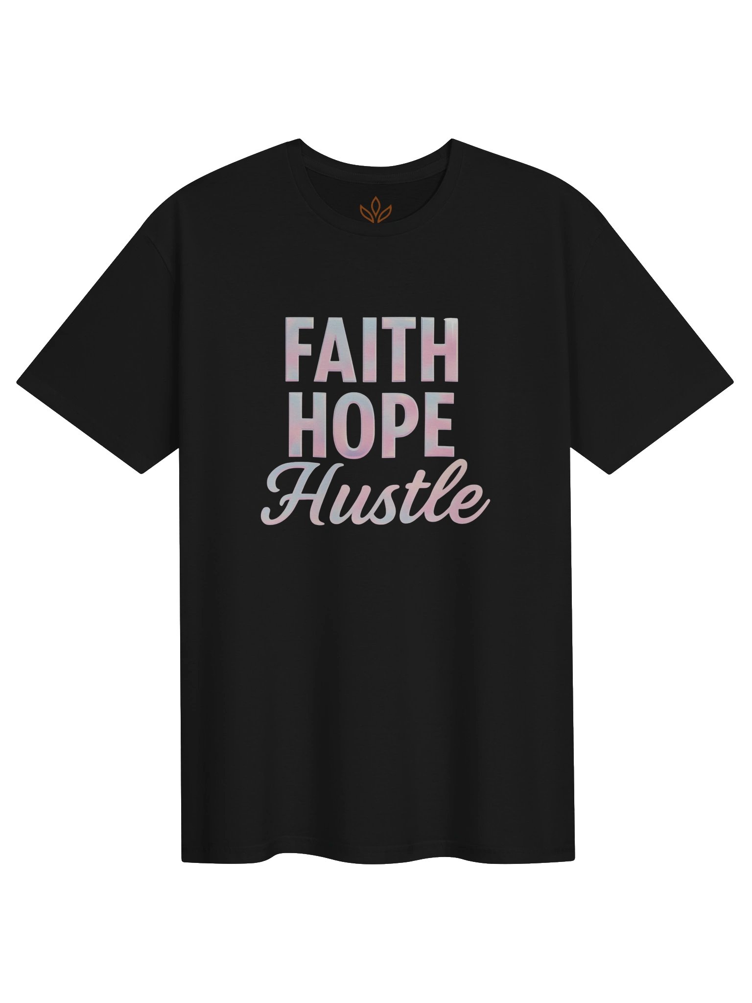 Faith Hope Hustle T-Shirt product image (1)