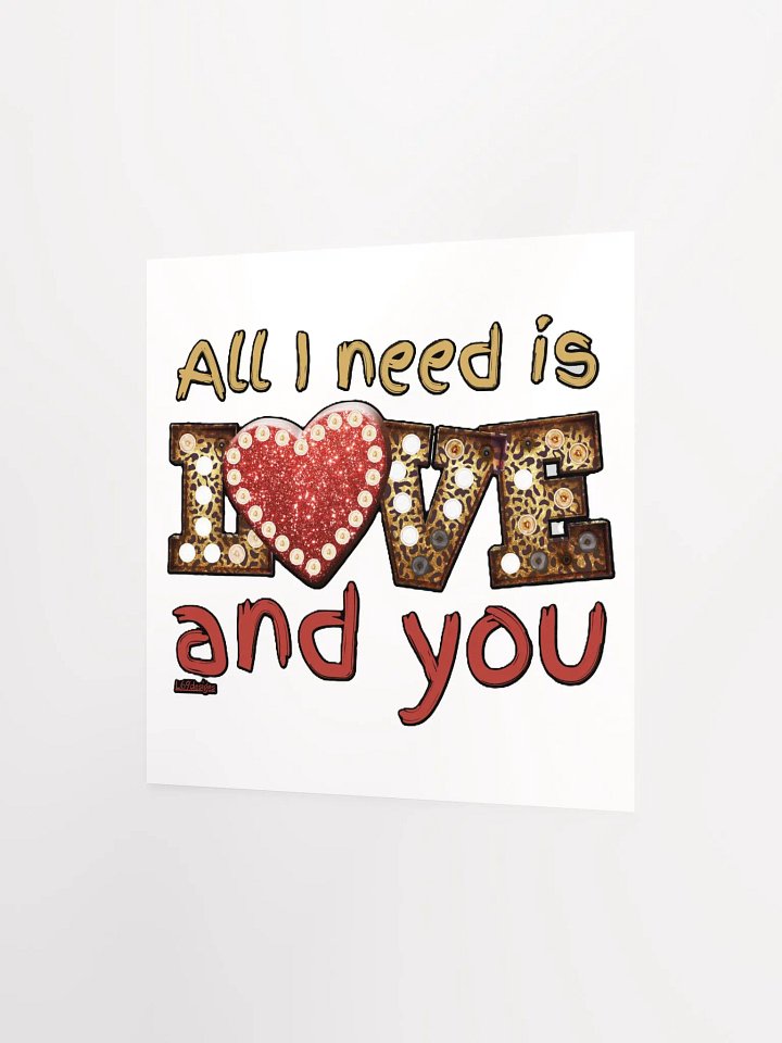 ALL I NEED IS LOVE AND YOU product image (10)