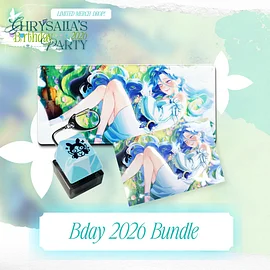 [Pre Order] Chrysalia Birthday 2026 Bundle