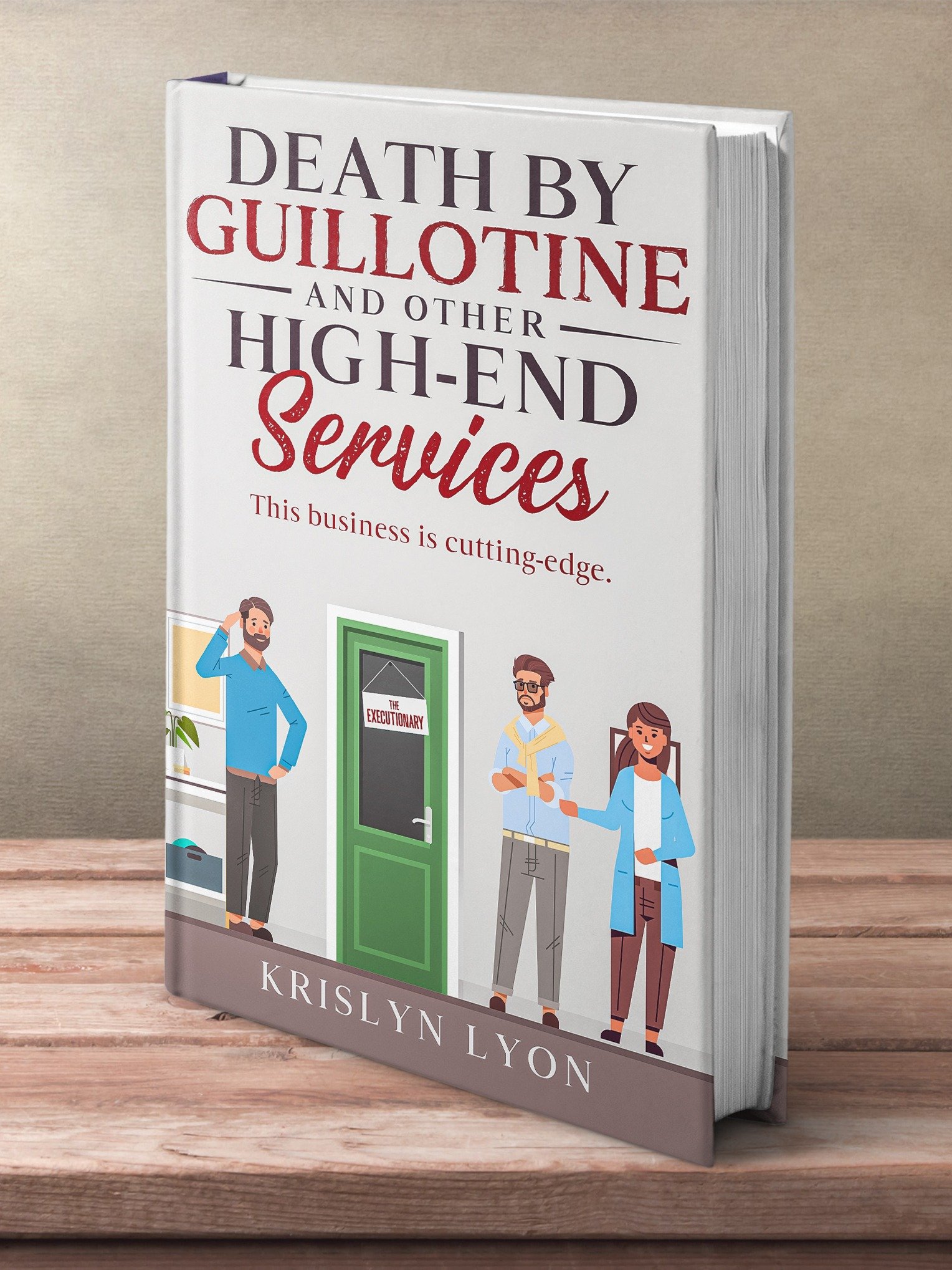 Death By Guillotine, And Other High-End Services eBook product image (2)
