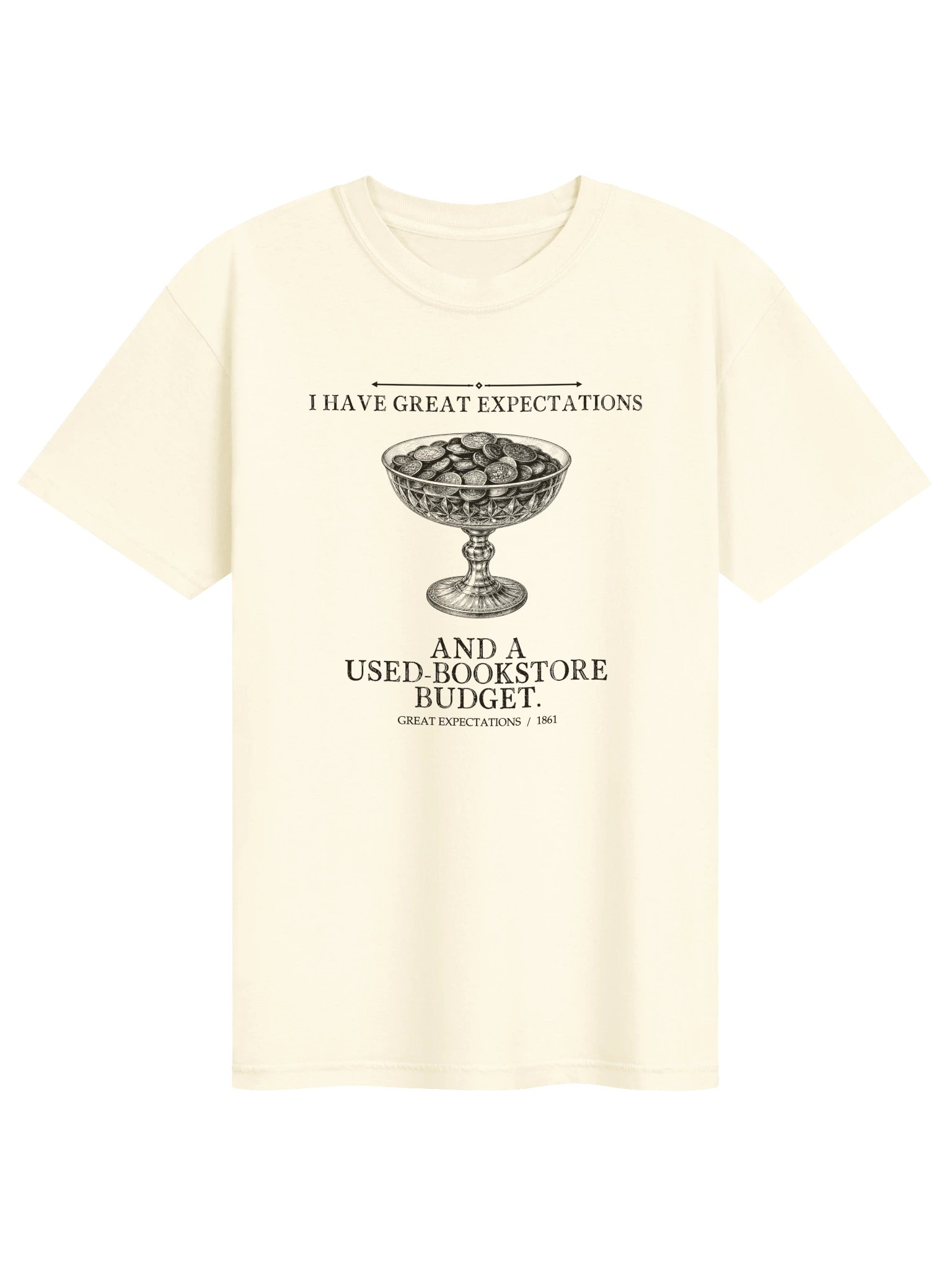 Have Great Expectations Used Bookstore Budget -- Great Expectations Tee (Light) product image (1)