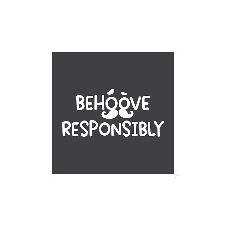 Behoove Responsibly Magnet product image (2)