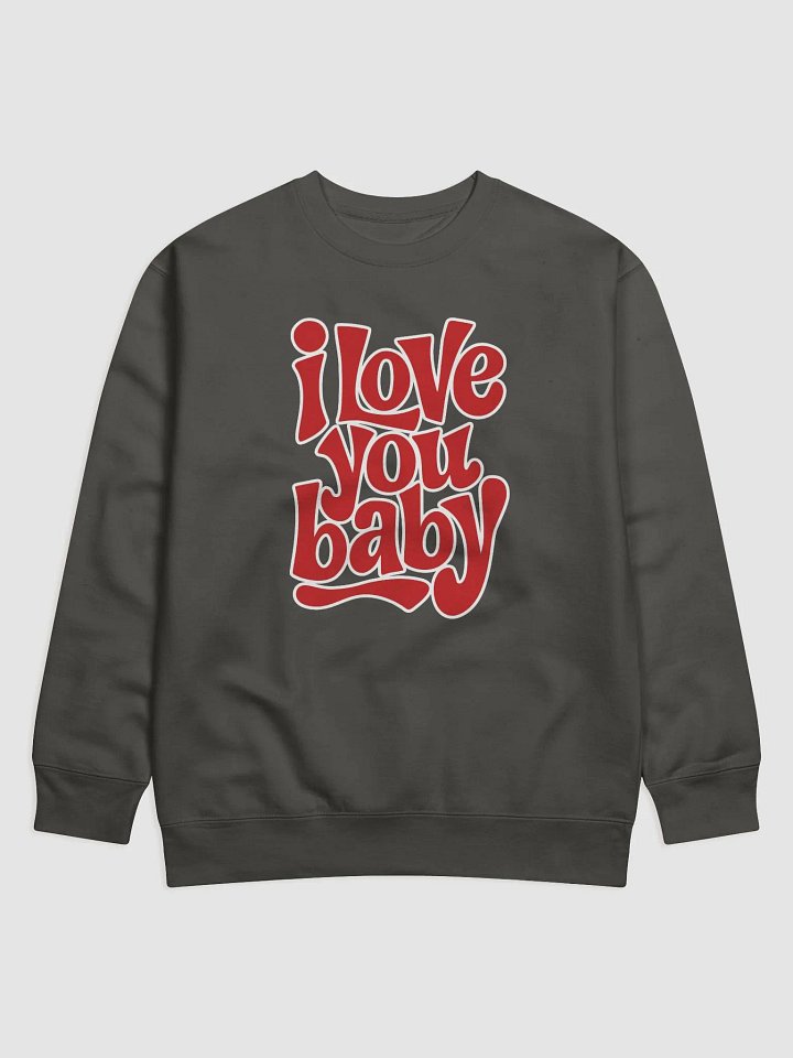 Bold Love Statement Sweatshirt product image (1)