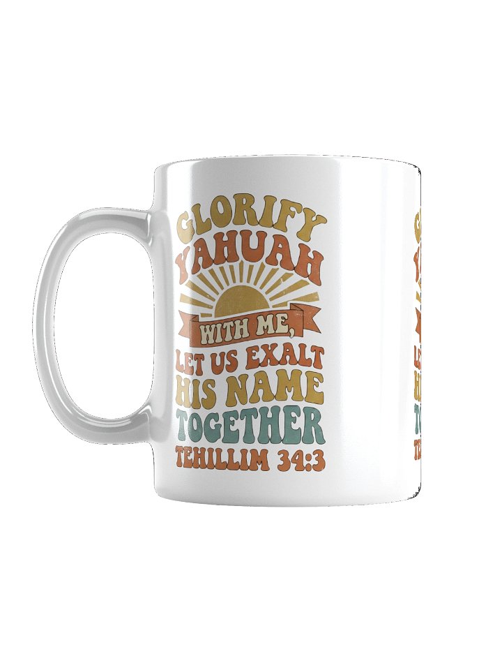 Glorify YAHUAH With Me Mug | Tehillim 34:3 Scripture Cup | White Glossy Ceramic product image (1)