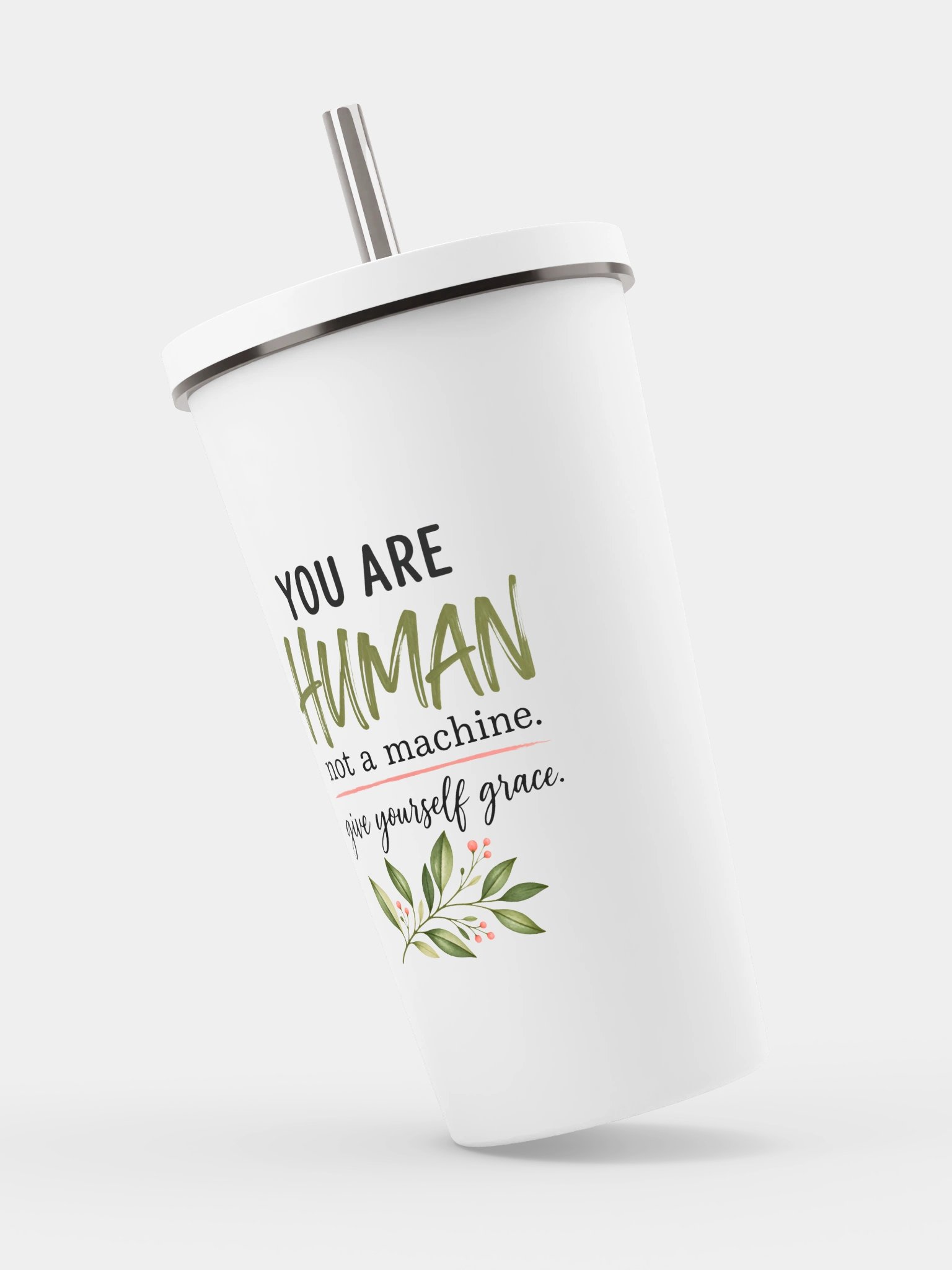 You Are Human, Not a Machine Tumbler product image (1)