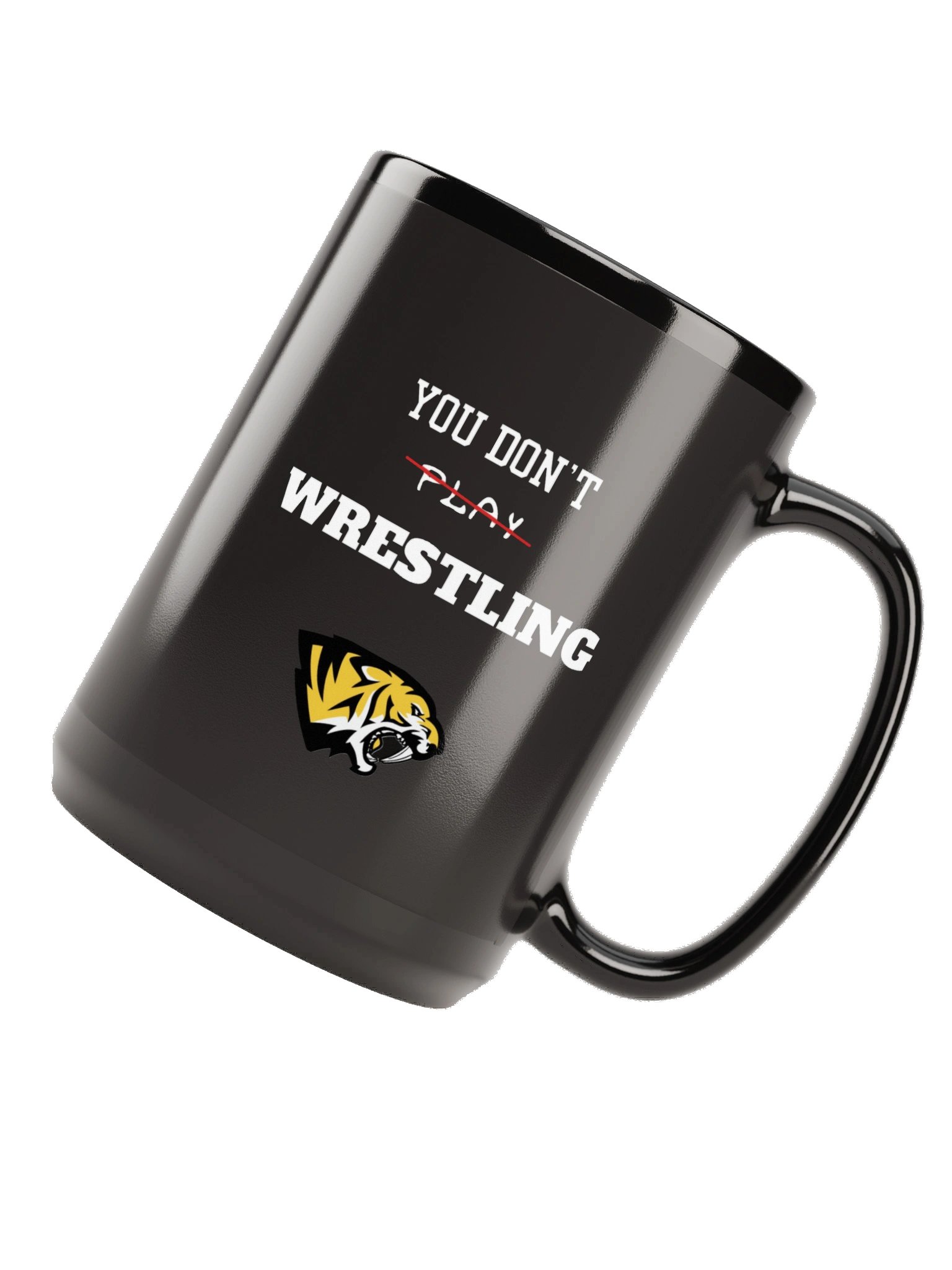 Saguaro's You Don’t Play Wrestling Black Glossy Mug product image (6)