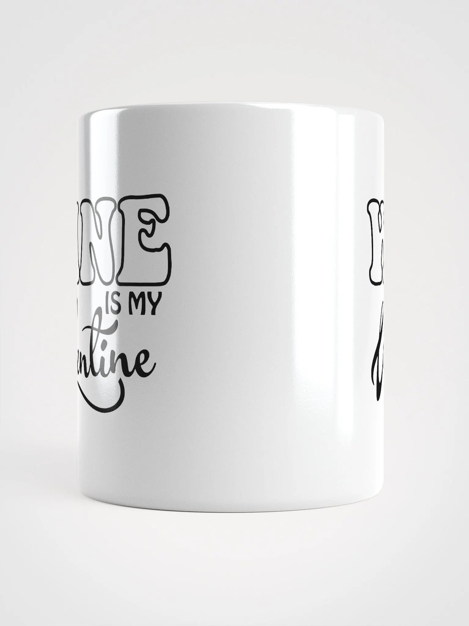 Wine Is My Valentine Sassy Mug product image (5)