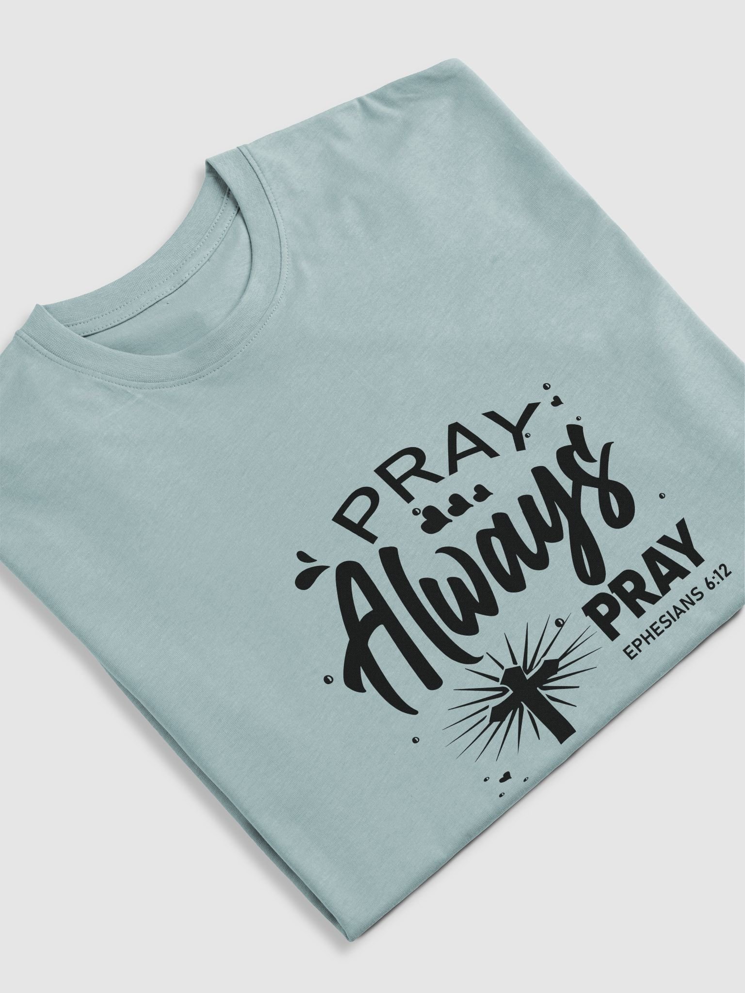 Pray Always Pray Heavyweight Tee product image (17)