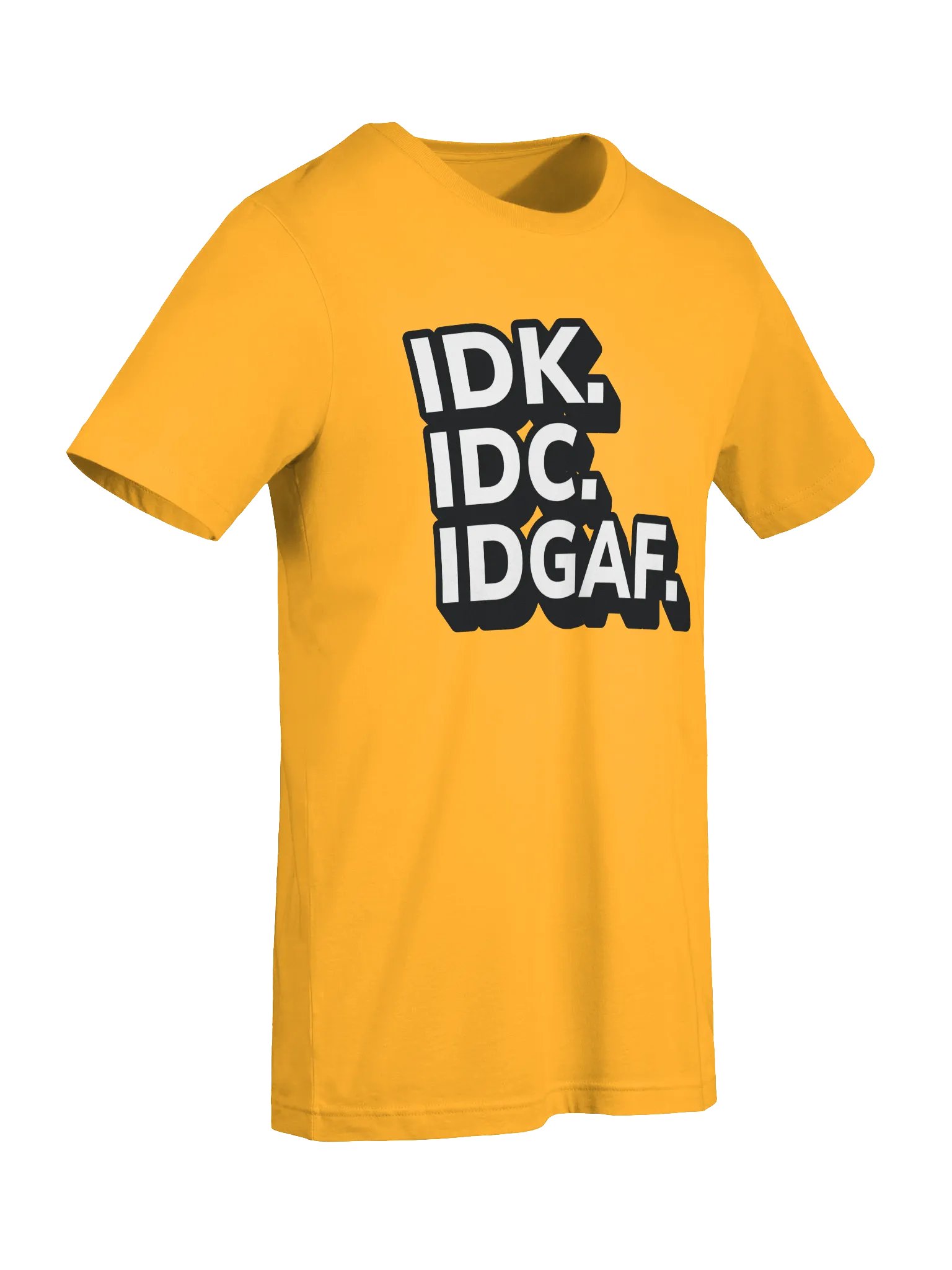 Don't Know, Don't Care Tee product image (4)