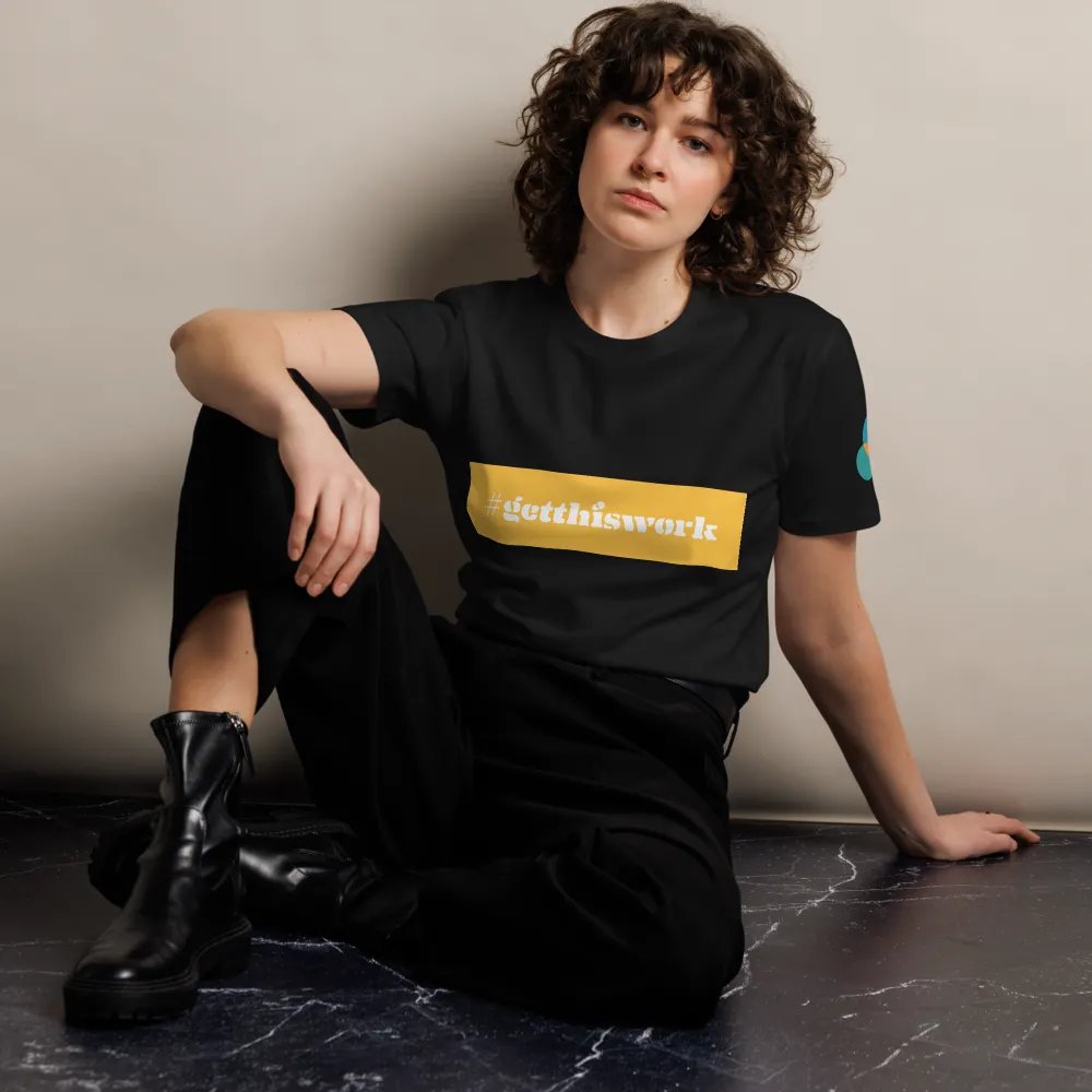 Stylized #GetThisWork Unisex Tee product image (7)