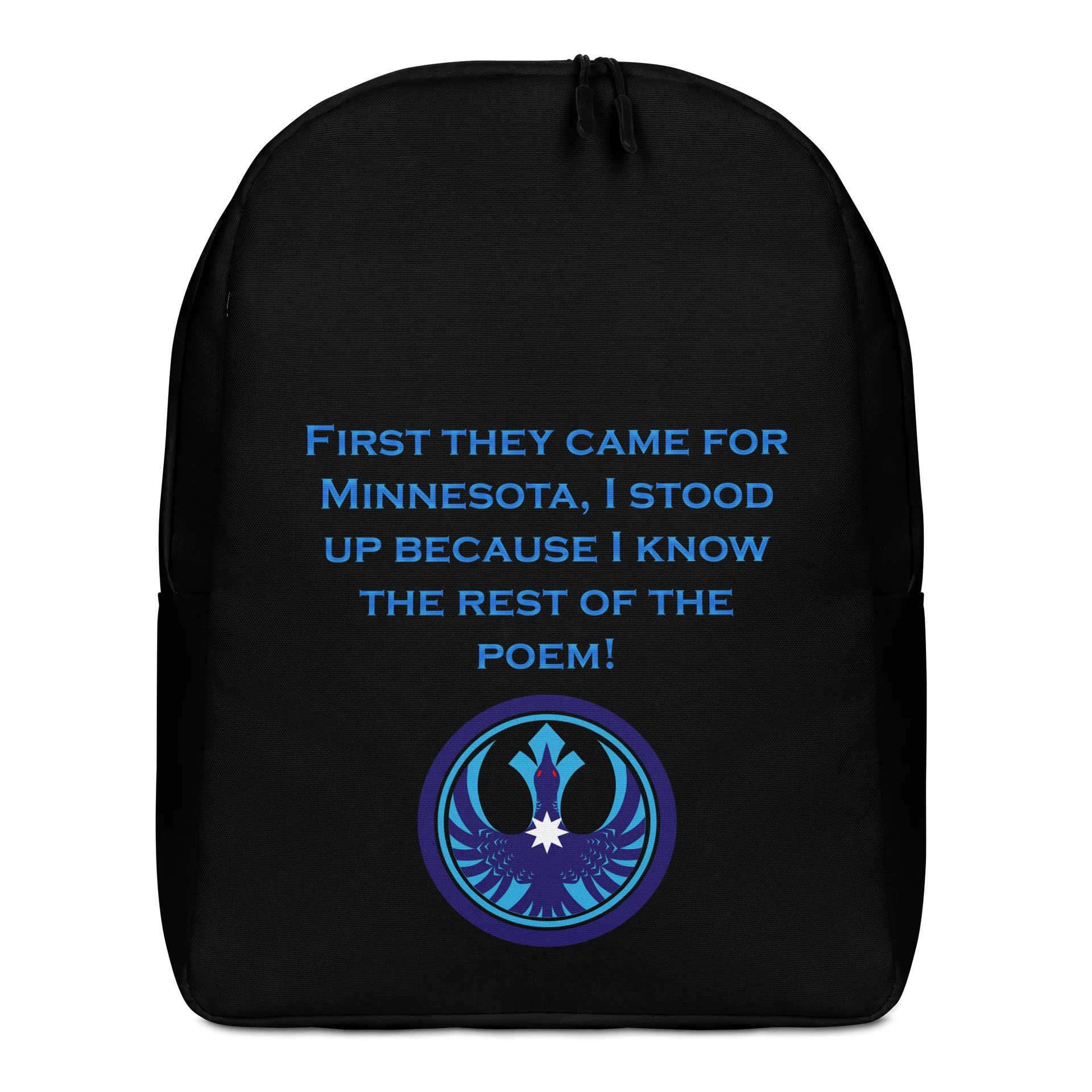 Limited Edition: First they came for Minnesota Backpack product image (1)