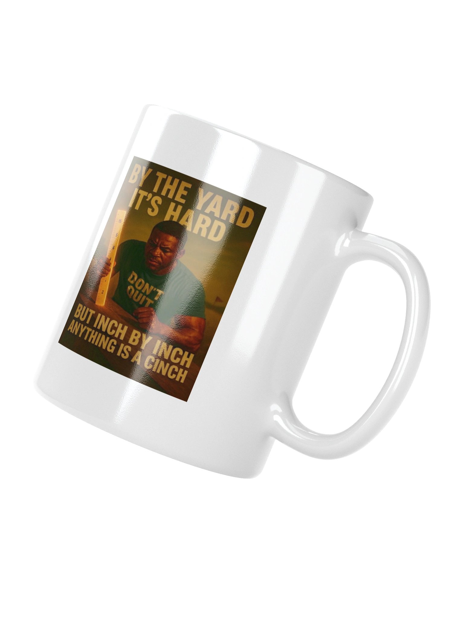 Inch by inch, anything is a cinch mug product image (3)