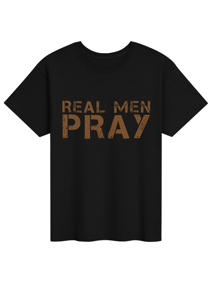Real Men Pray T-Shirt product image (1)