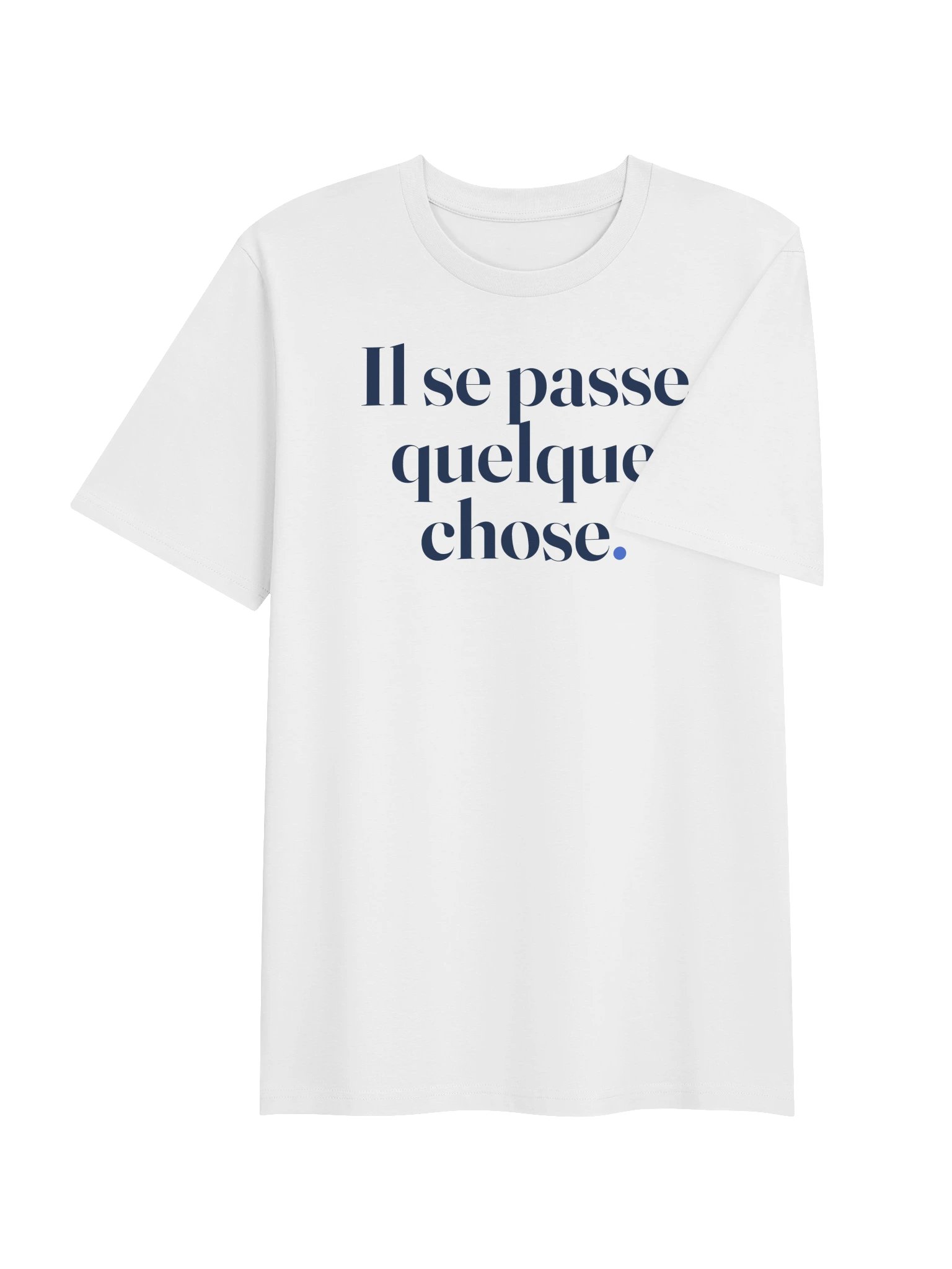 T-shirt « La phrase » — jour product image (13)