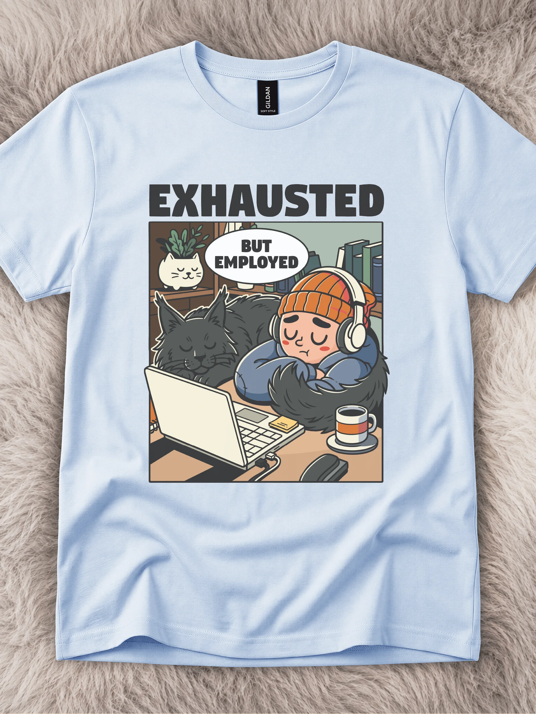 Exhausted But Employed Tee product image (51)