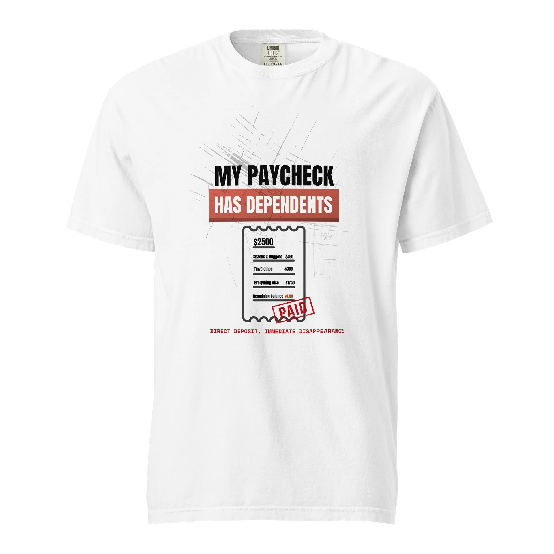 My Paycheck Has Dependents Tee 😂 product image (1)
