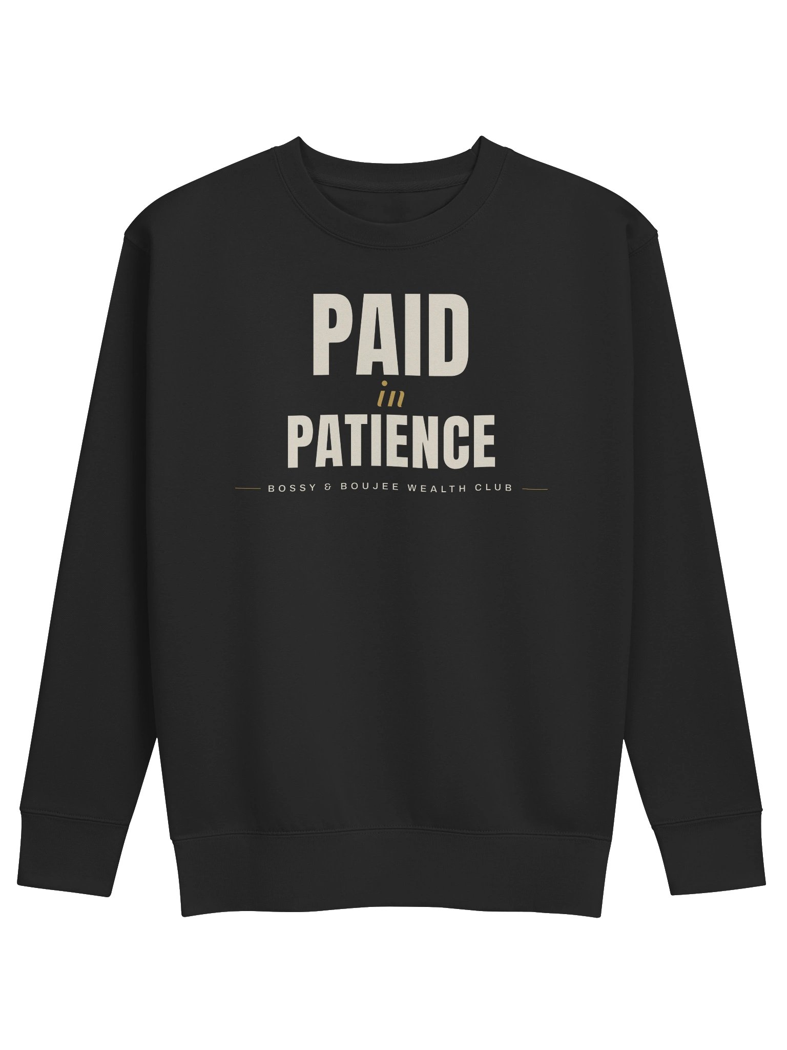 Paid in Patience Crewneck product image (2)