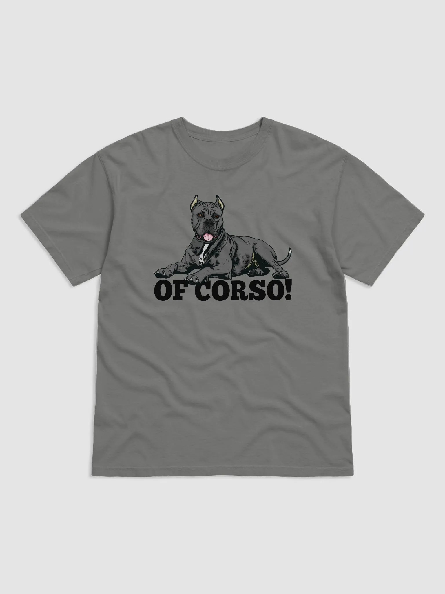 Of Corso! T-Shirt of a Cane Corso (Gray) | Funny T-Shirt for Cane Corso Paw-rents product image (1)