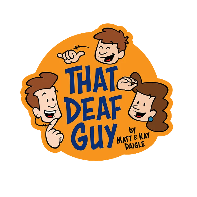 That Deaf Guy
