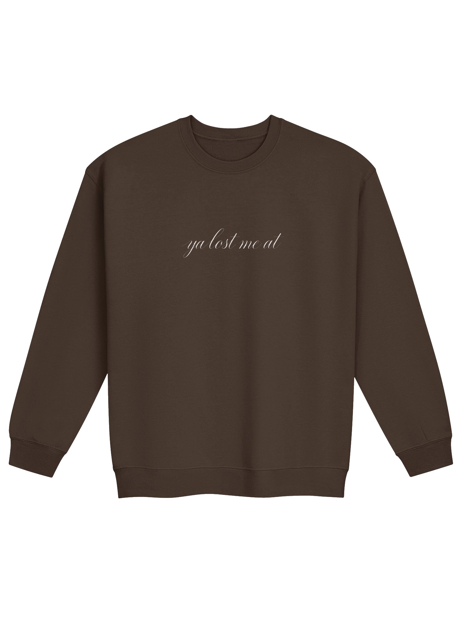 Ya Lost Me At Crewneck product image (3)