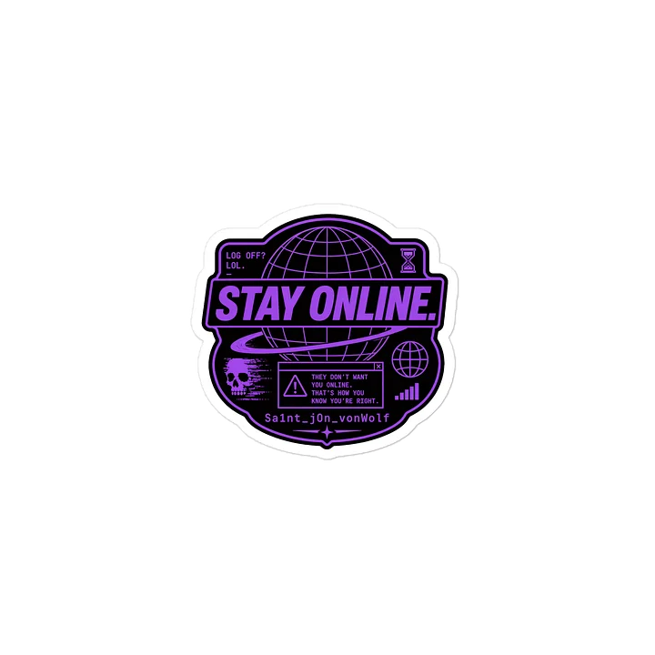 STAY ONLINE PURPLE STICKER product image (2)