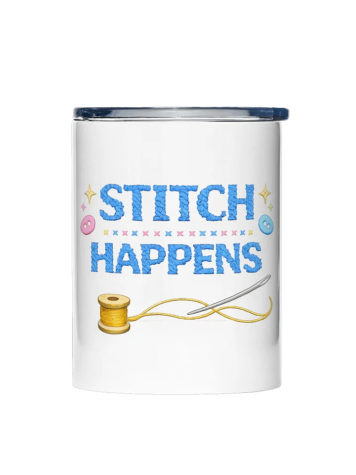 Stitch Happens 10oz Tumbler product image (1)