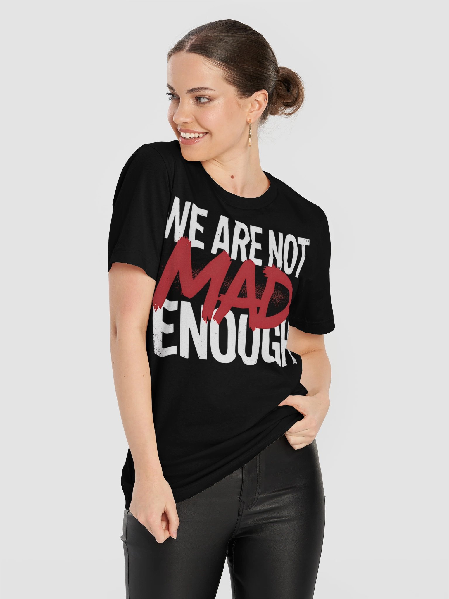 We Are Not Mad Enough Graphic Supersoft T-shirt product image (11)