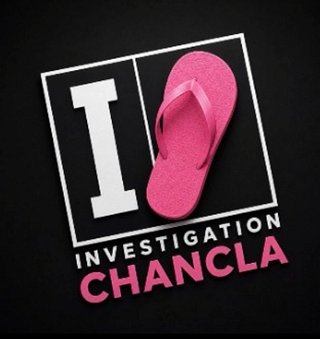 Investigation Chancla